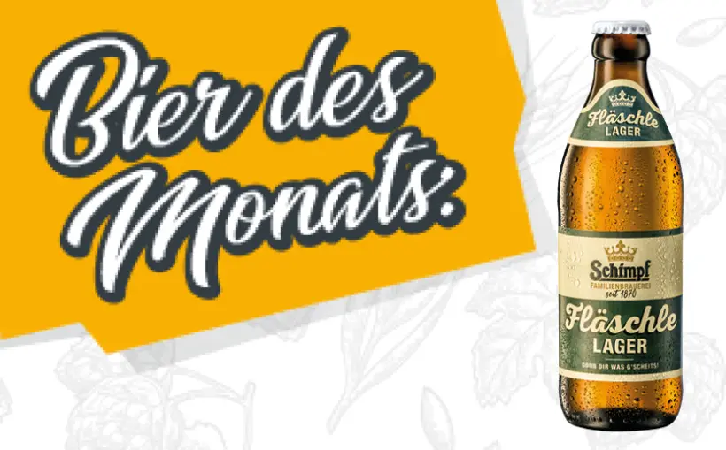Bier des Monats März – Schimpf Fläschle Lager